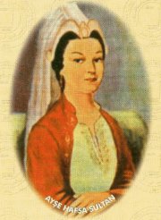 Ayşe Hafsa Sultan (1478-1534)
